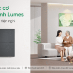 Lumi ra mắt công tắc cơ thông minh Lumes – Thêm lựa chọn cho trải nghiệm sống tiện nghi